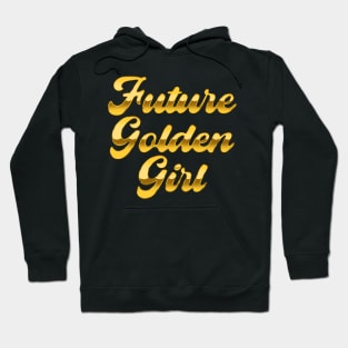 Future Golden Girl Hoodie